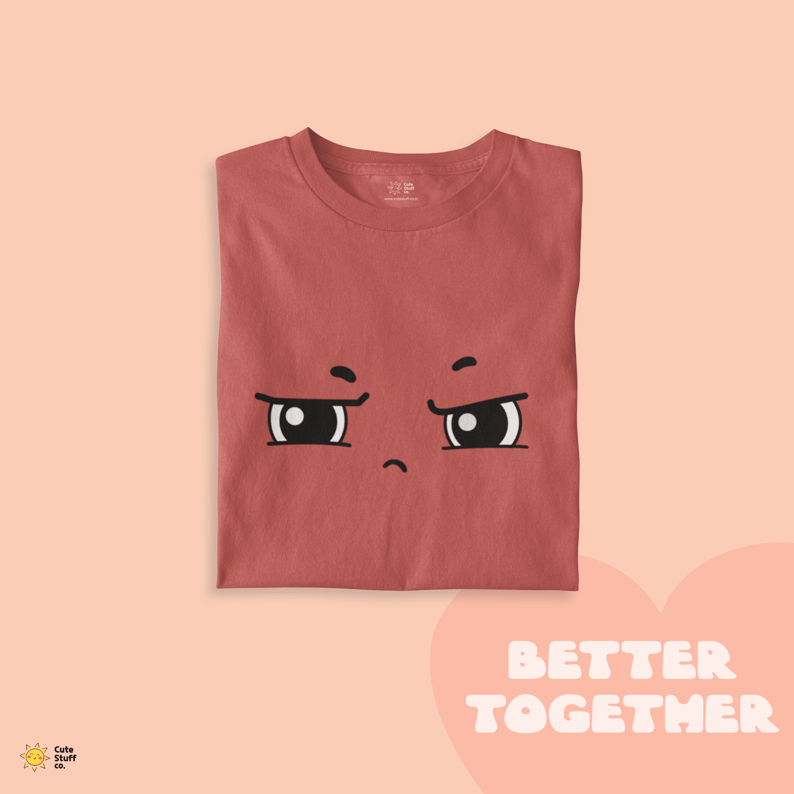 Cheeky and Crabby Unisex Oversized T-shirts - Better Together