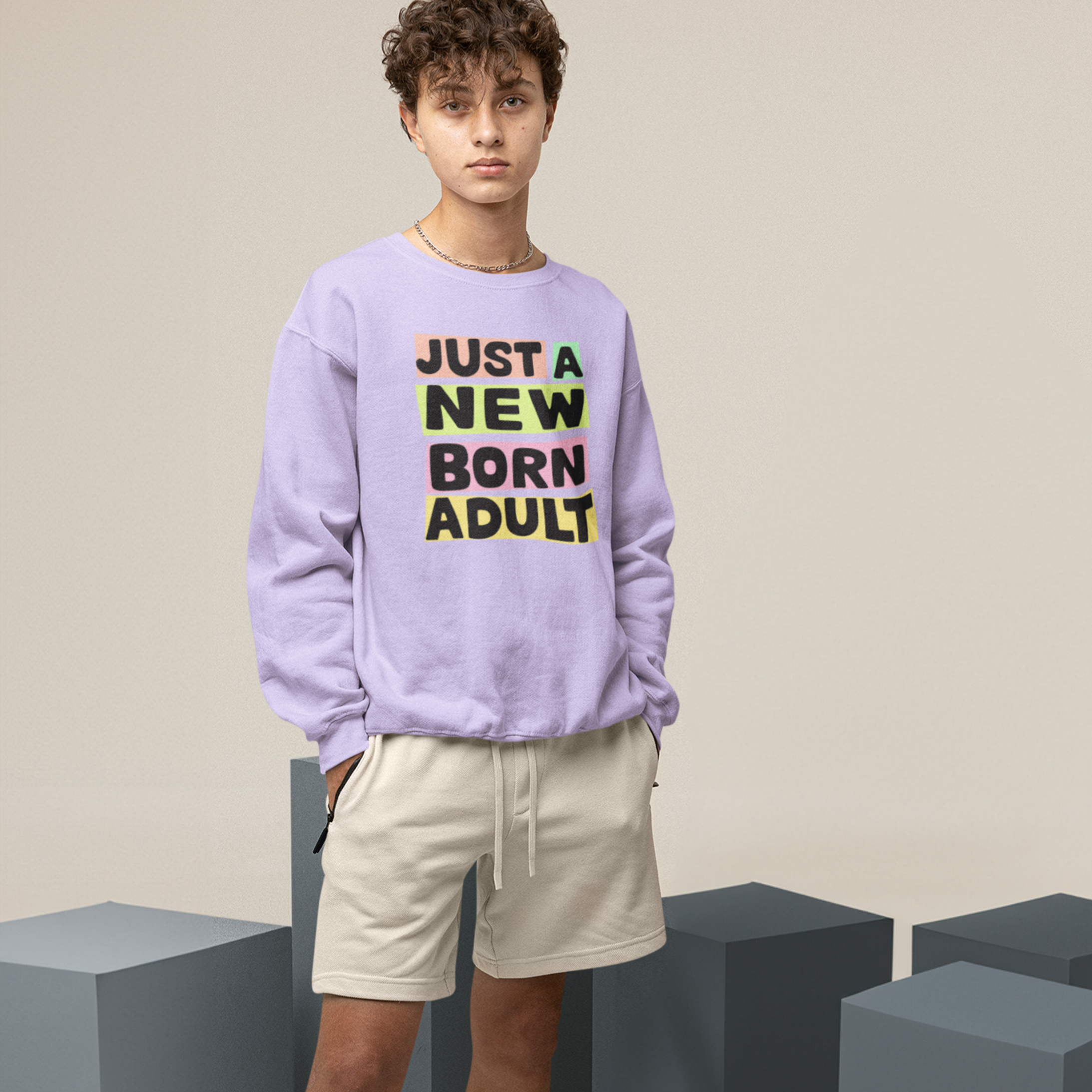 New Born Adult Unisex Sweatshirts