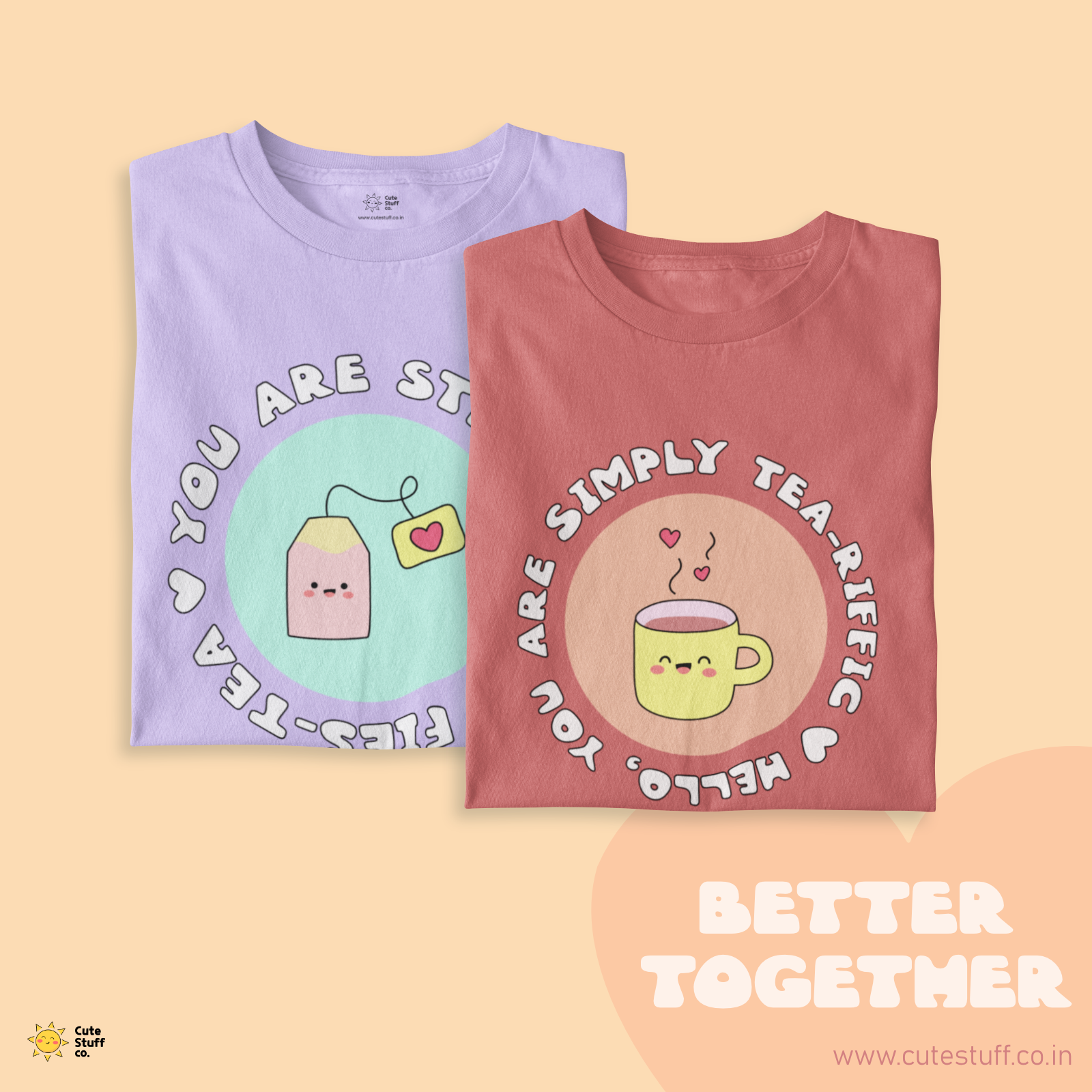 Tea-rrific & Fies-tea You Oversized T-shirts - Better Together