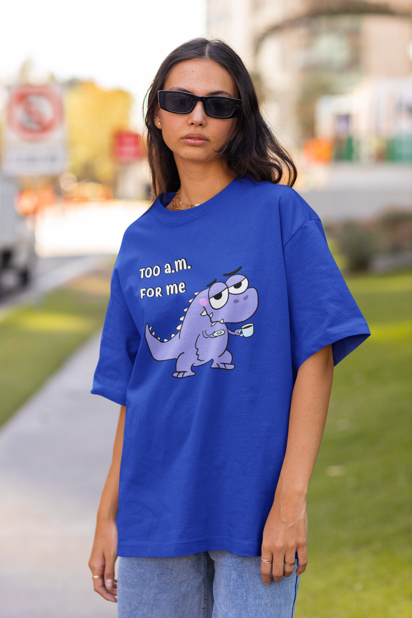 Too AM For Me T-Rex Unisex Oversized T-shirts