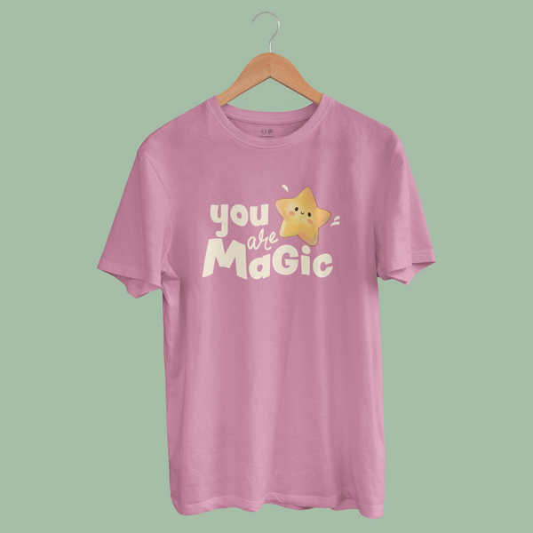 You Are Magic Regular Fit Tees - Unisex