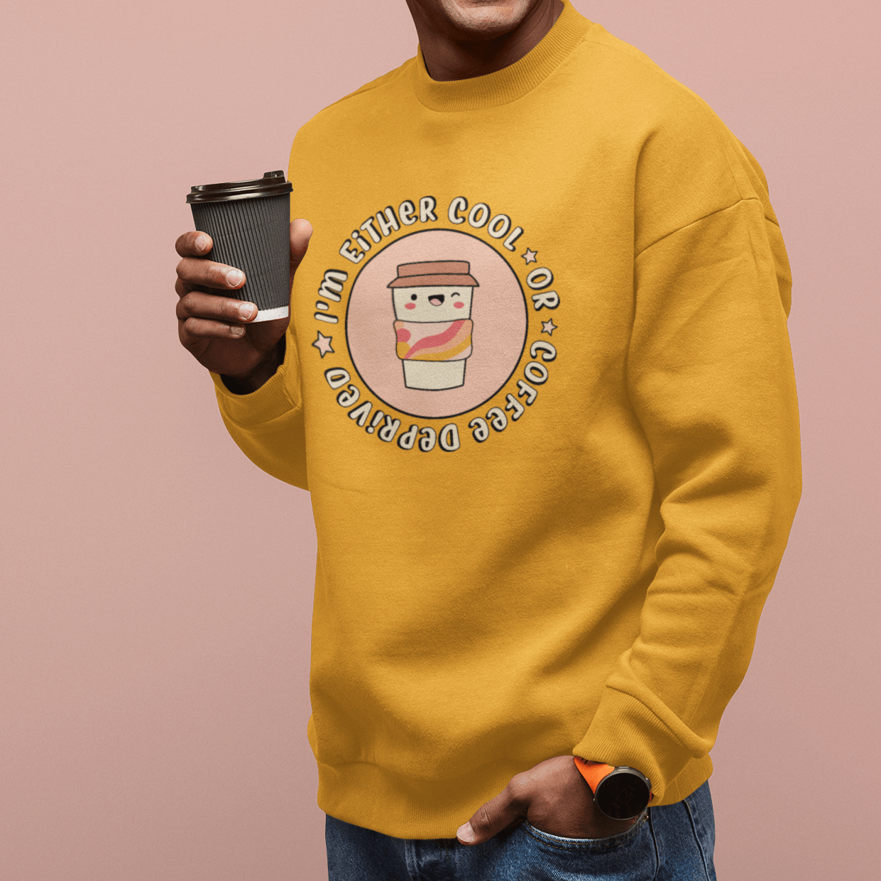 Cool or Coffee Deprived Sweatshirts - Unisex - Cute Stuff India